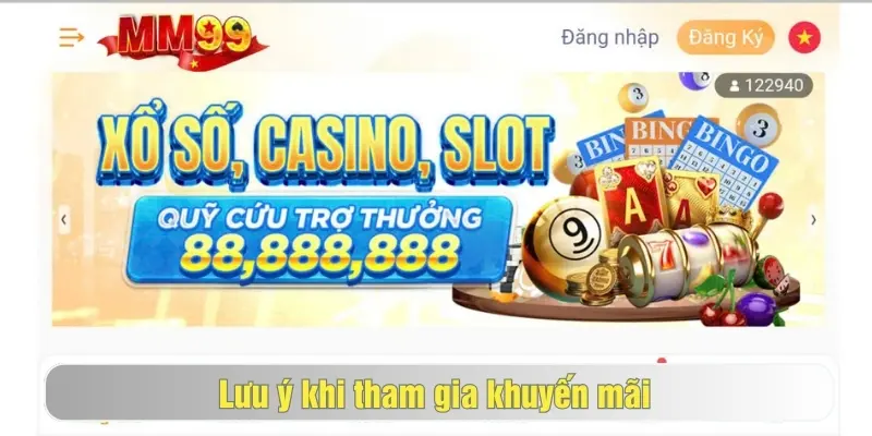 Những lưu ý để nhận khuyến mãi tại mm99 đơn giản