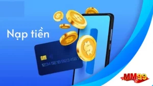 Nạp tiền mm99