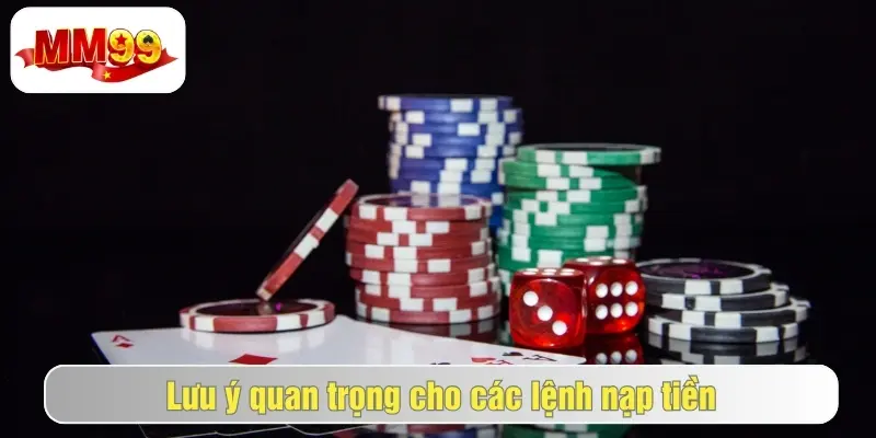 Hướng Dẫn Nạp Tiền MM99 Thành Công Cho Mọi Tân Thủ 3 Lưu ý quan trọng trong quá trình nạp tiền tại web mm99