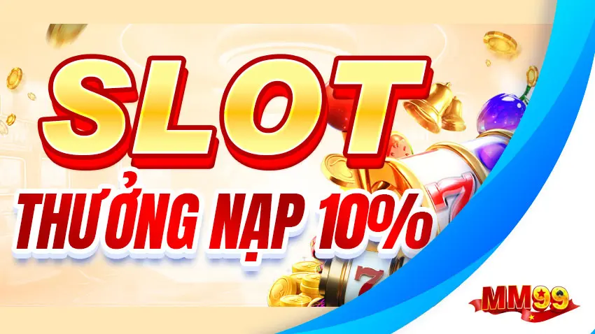 MM99 - Link Chính Thức Nhà Cái MM99 Slot Tặng 99K 5 nổ hũ mm99 - cơ hội trúng jackpot cực khủng