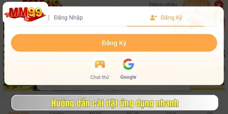 Tải App MM99 - Cài Đặt Cho Hệ Điều Hành IOS/Android 2 Cách tải app mm99 cho ios và android